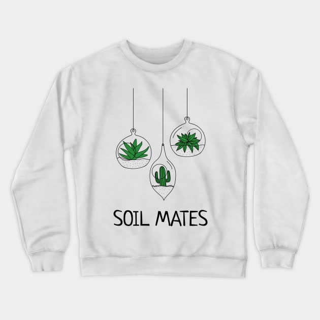 Soil Mates Crewneck Sweatshirt by barn-of-nature